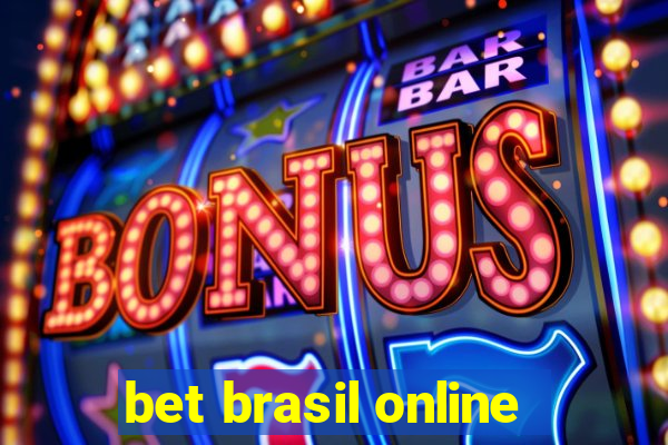 bet brasil online