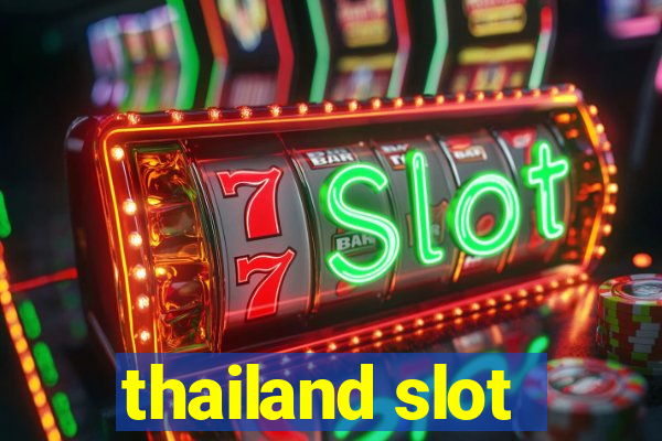 thailand slot