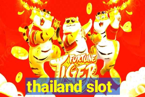 thailand slot