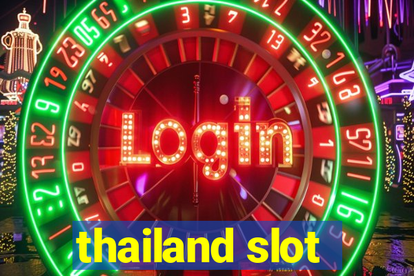 thailand slot