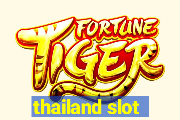 thailand slot