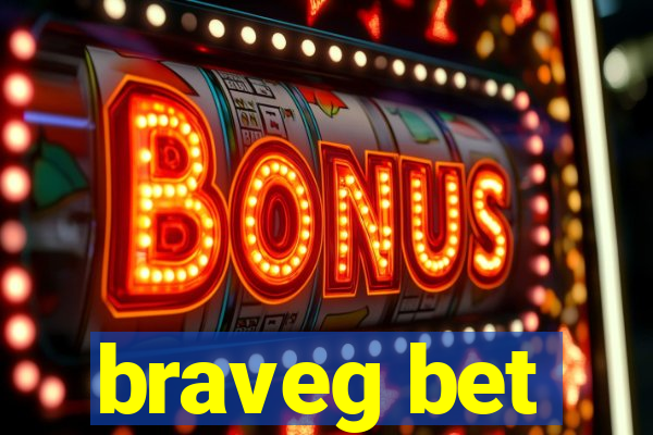 braveg bet