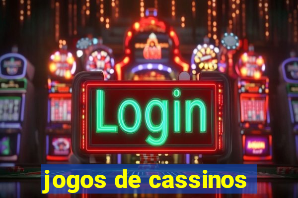 jogos de cassinos