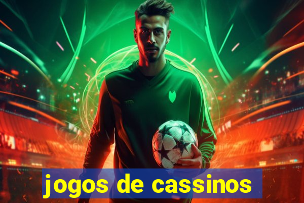 jogos de cassinos