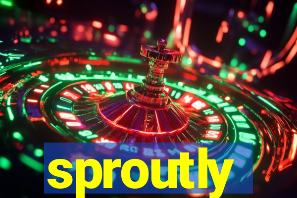 sproutly