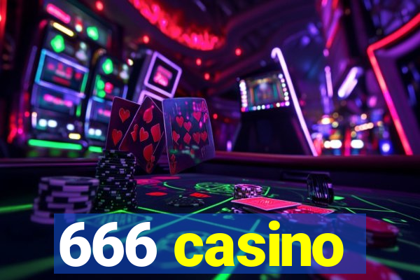 666 casino