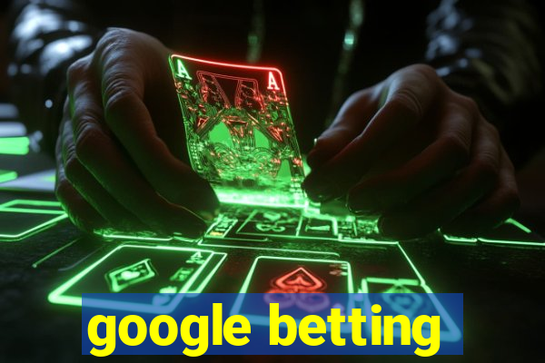 google betting