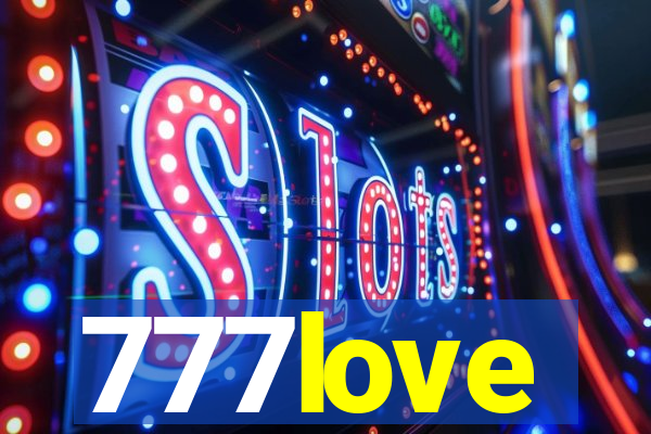 777love