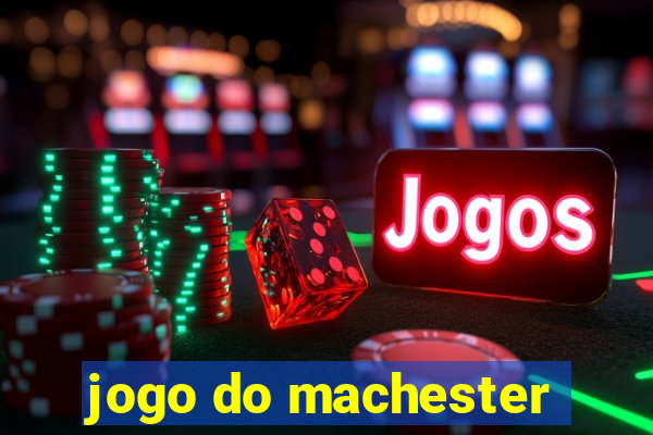 jogo do machester