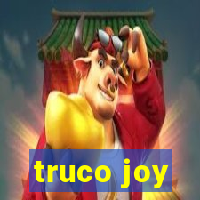 truco joy