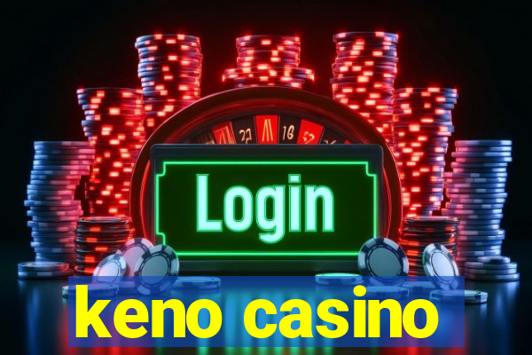 keno casino