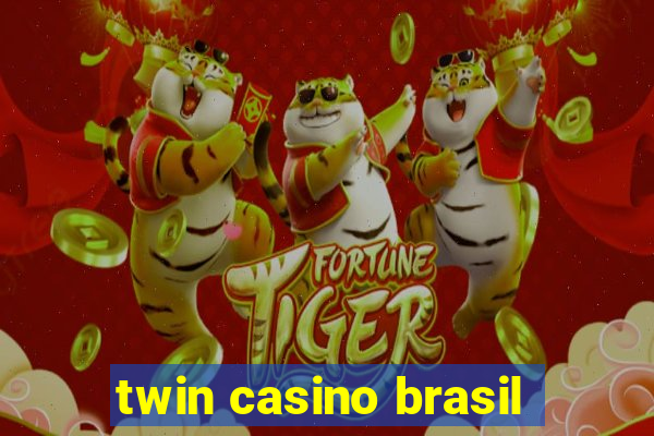 twin casino brasil