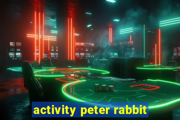 activity peter rabbit