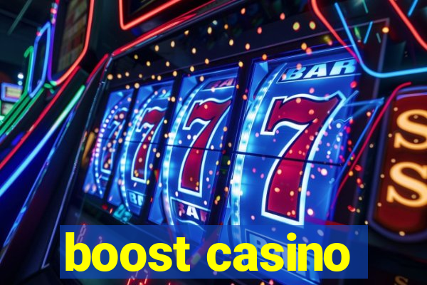 boost casino