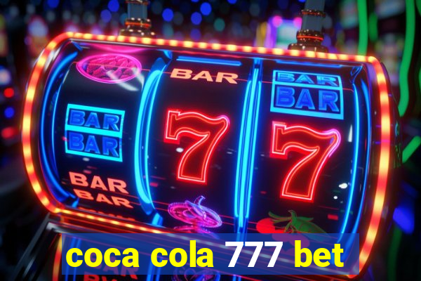 coca cola 777 bet