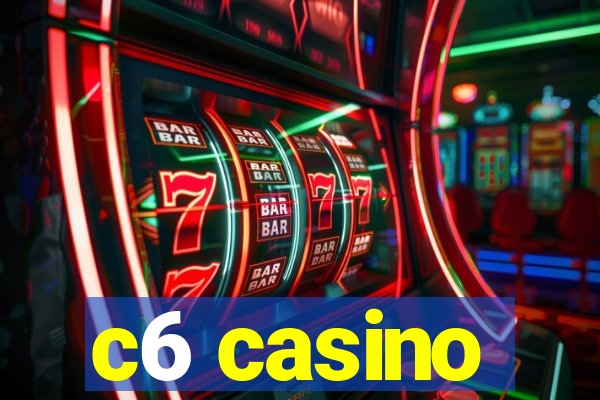 c6 casino