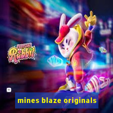 mines blaze originals