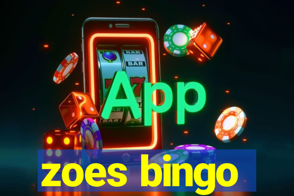 zoes bingo