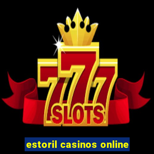 estoril casinos online