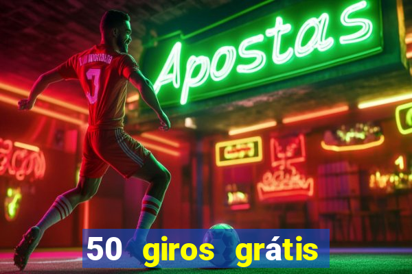 50 giros grátis no cadastro