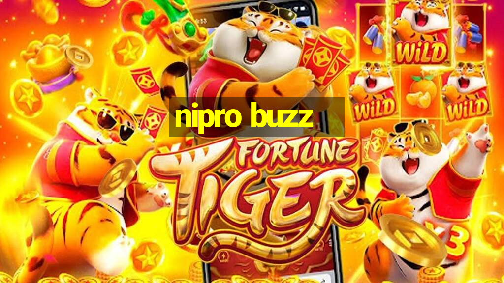 nipro buzz