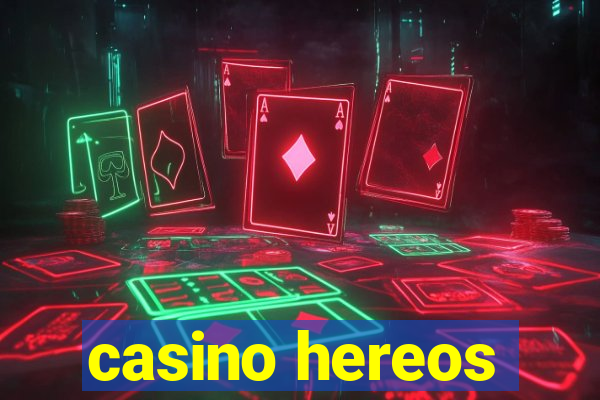 casino hereos