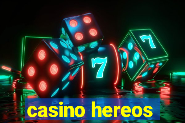 casino hereos