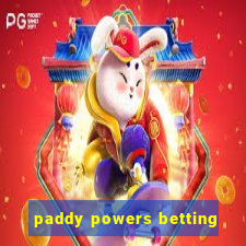 paddy powers betting