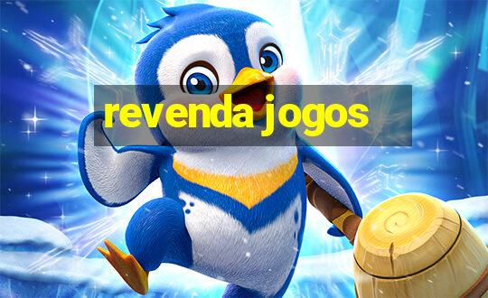 revenda jogos