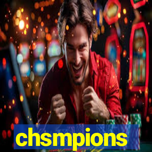 chsmpions