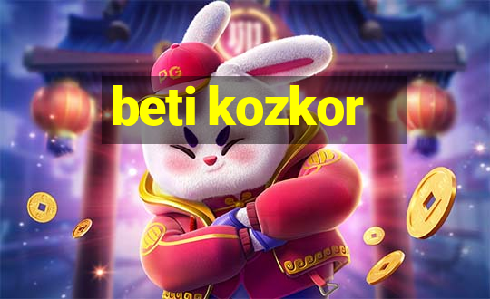 beti kozkor