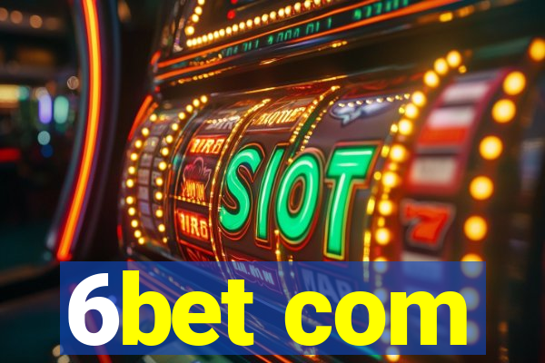 6bet com