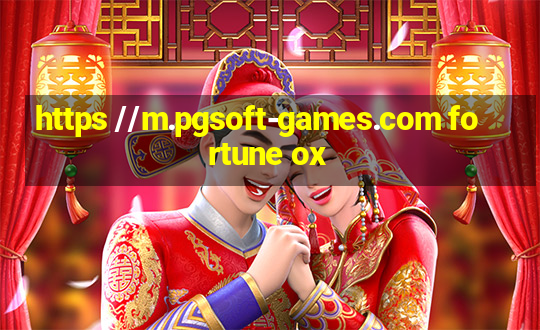 https //m.pgsoft-games.com fortune ox