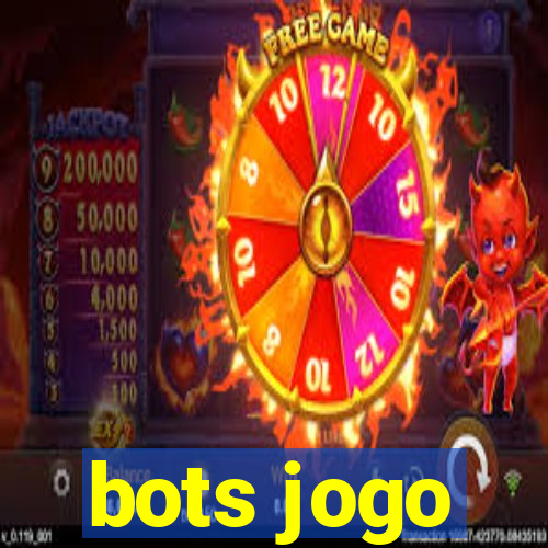 bots jogo