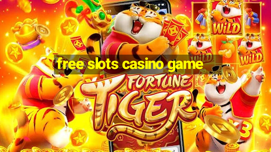 free slots casino game