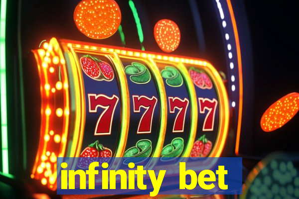 infinity bet