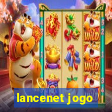 lancenet jogo