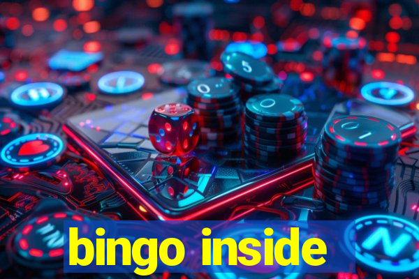 bingo inside