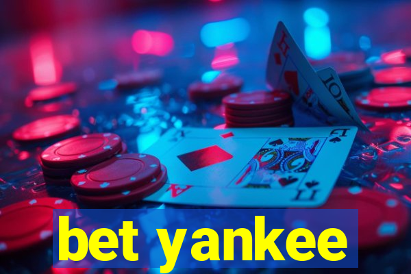 bet yankee