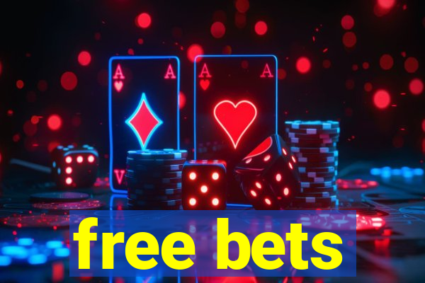 free bets