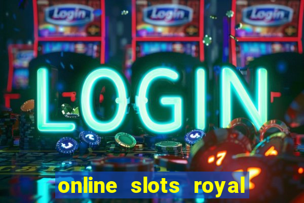 online slots royal circle club