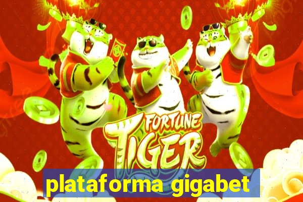 plataforma gigabet