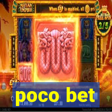 poco bet