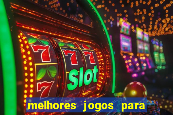 melhores jogos para se ganhar dinheiro