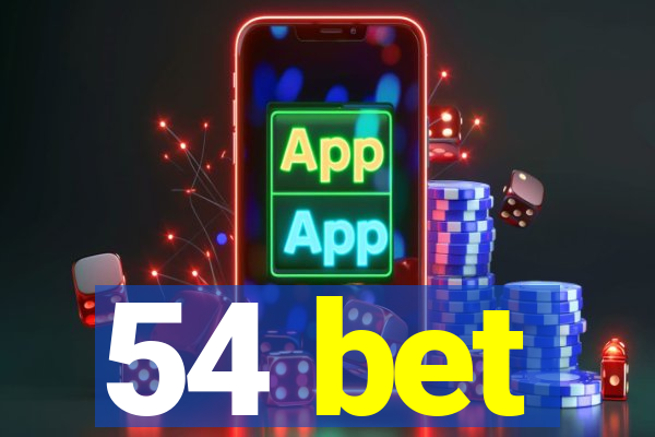 54 bet