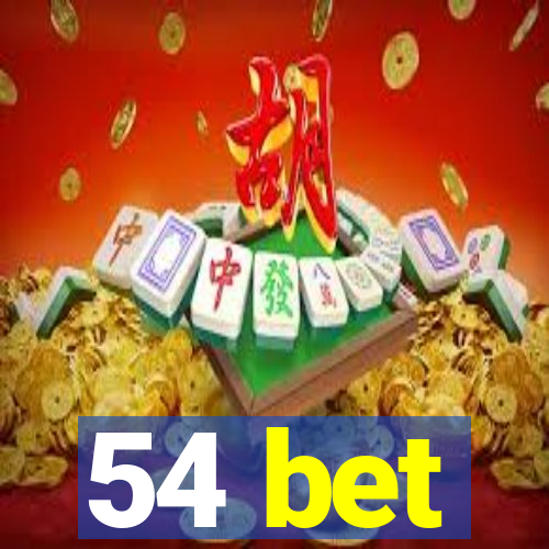 54 bet