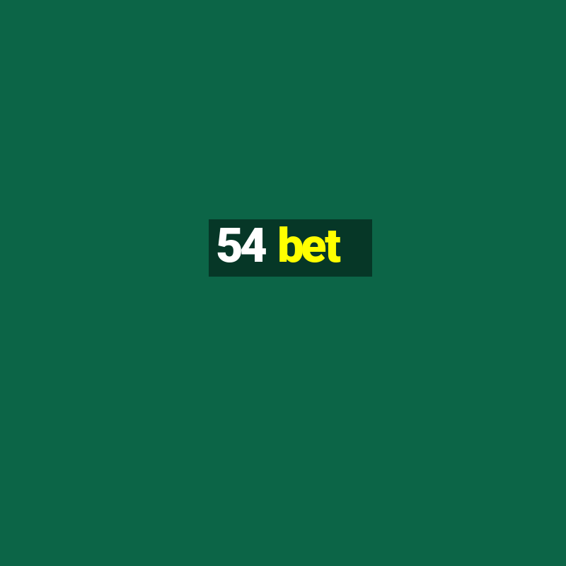 54 bet