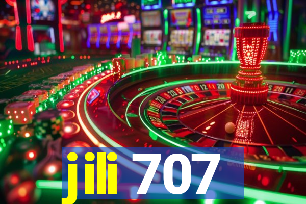 jili 707