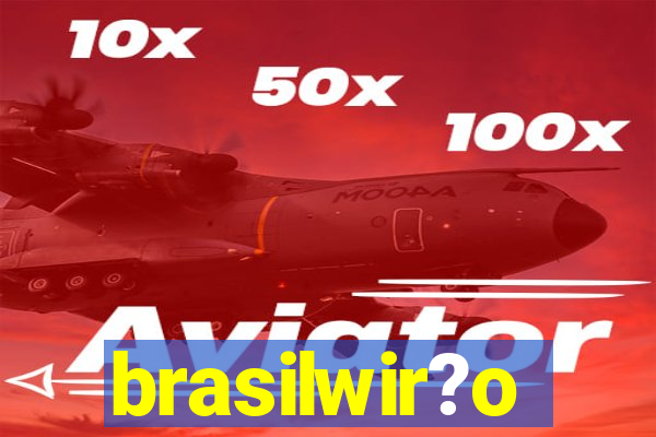 brasilwir?o