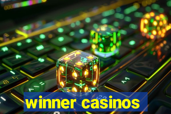 winner casinos